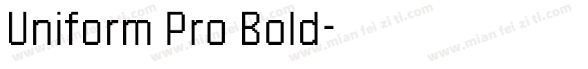 Uniform Pro Bold字体转换